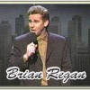 Brian Regan, from Troutdale OR