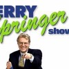 Jerry Springer, from Worcester MA