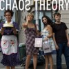 Chaos Theory, from Brooklyn NY