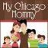 Chicago Mommy, from Chicago IL