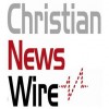 Christian Newswire, from Washington DC