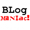 blog maniac