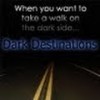 Dark Destinations, from Beaverton OR