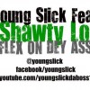 Young Slick, from Decatur GA