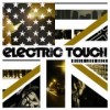 Electric Touch, from Austin TX