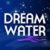 Dream Water, from Los Angeles CA